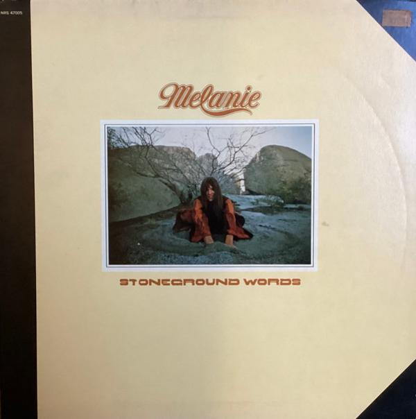 Melanie  - Stoneground Words