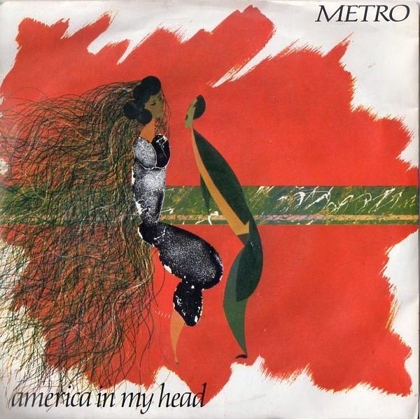 Metro  - America In My Head