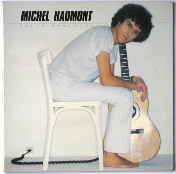 Michel Haumont - Rêves Éveillés