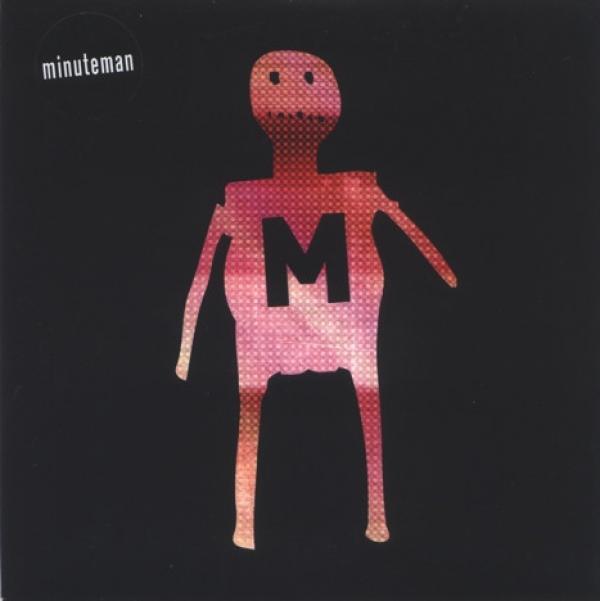 Minuteman  - Gave You All The Blame