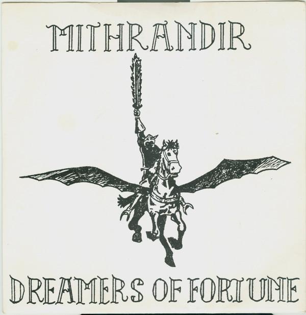 Mithrandir  - Dreamers Of Fortune