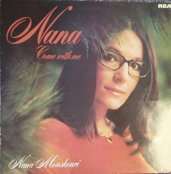 Nana Mouskouri - Come With Me