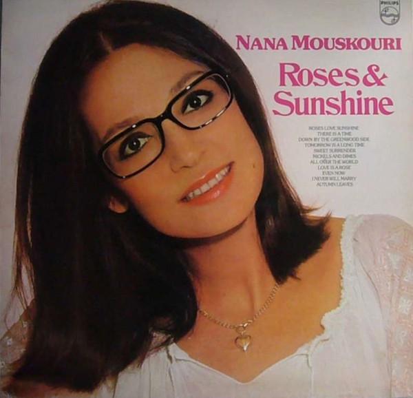 Nana Mouskouri - Roses & Sunshine