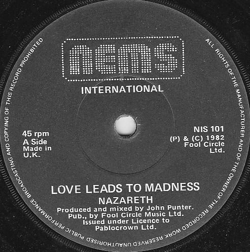 Nazareth  - Love Leads To Madness