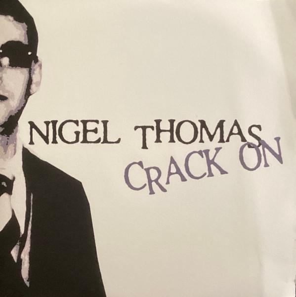 Nigel Thomas  - Crack On