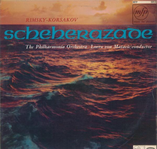 Nikolai Rimsky-Korsakov, Philharmonia Orchestra, Lovro Von Matacic - Scheherazade
