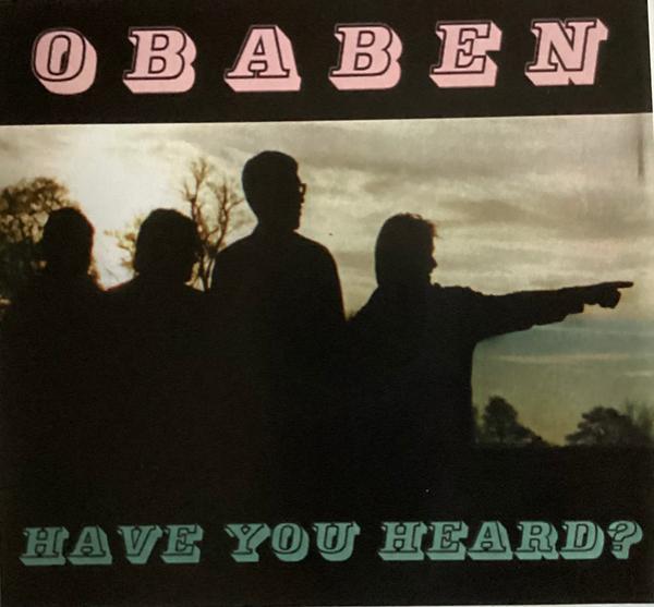 Obaben - Have You Heard?