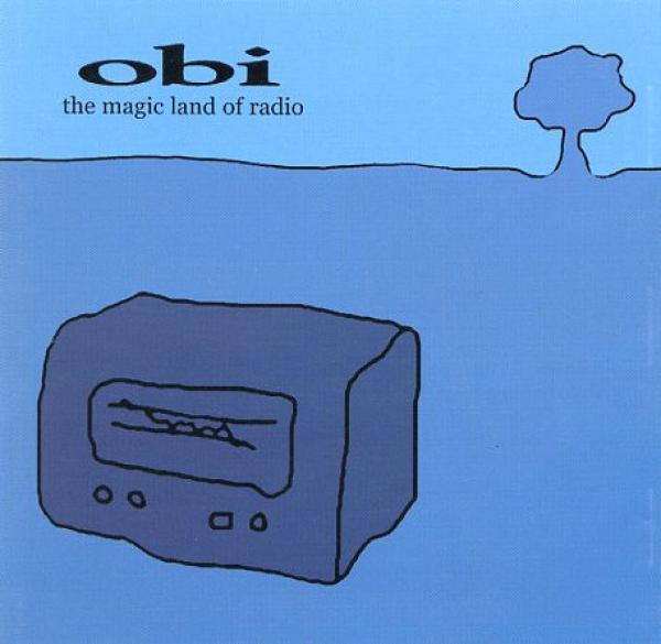 Obi  - The Magic Land Of Radio