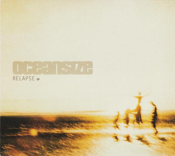 Oceansize - Relapse EP