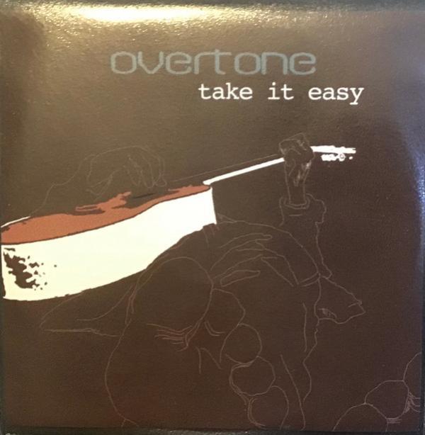 Overtone  - Take It Easy