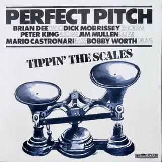 Perfect Pitch  - Tippin' The Scales