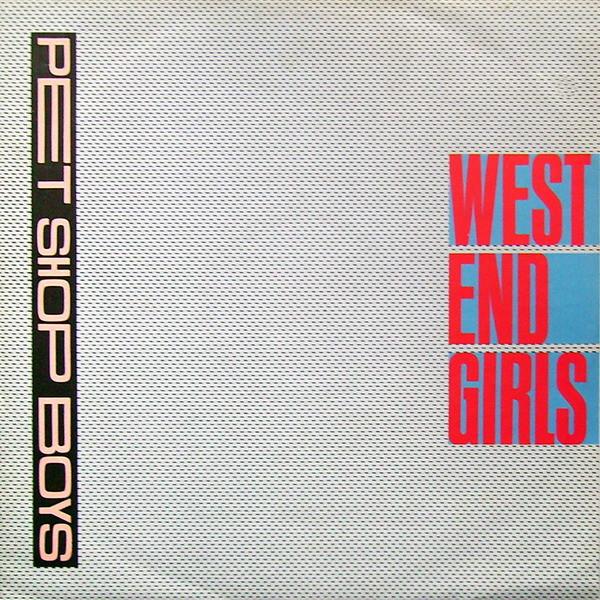 Pet Shop Boys - West End Girls