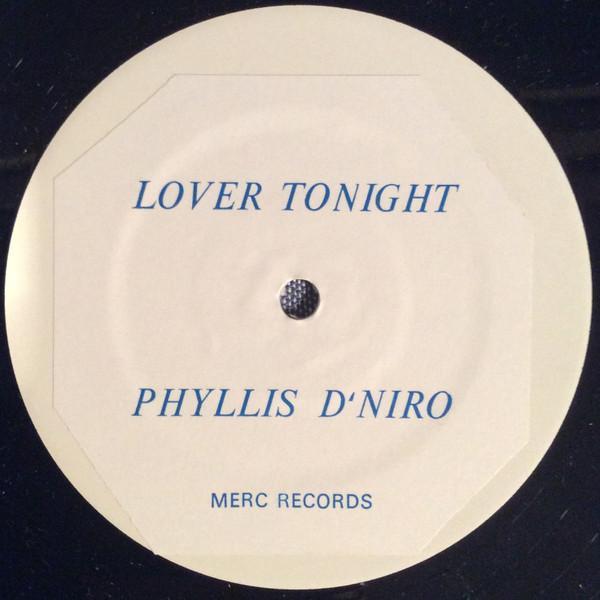 Phyllis D'Niro - Lover Tonight