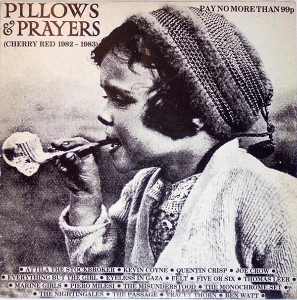  - Pillows & Prayers