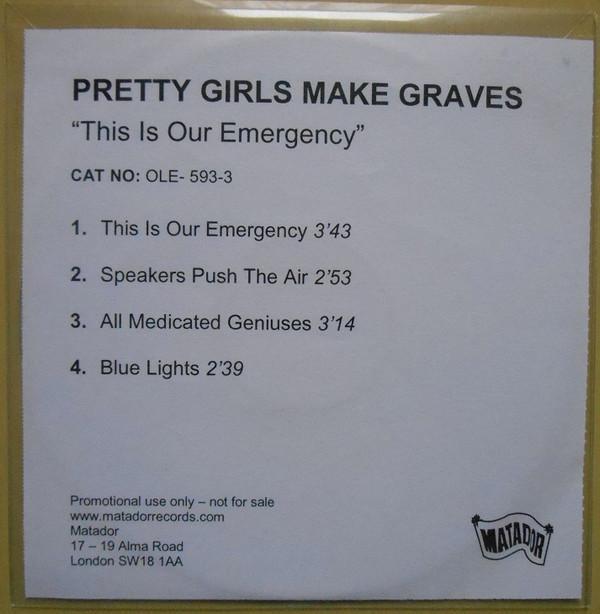 Pretty Girls Make Graves - This Is Our Emergency