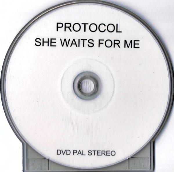 Protocol  - She Waits For Me