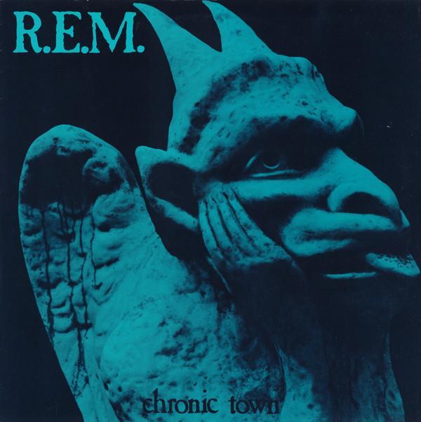 R.E.M. - Chronic Town