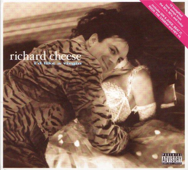 Richard Cheese & Lounge Against The Machine - I'd Like A Virgin