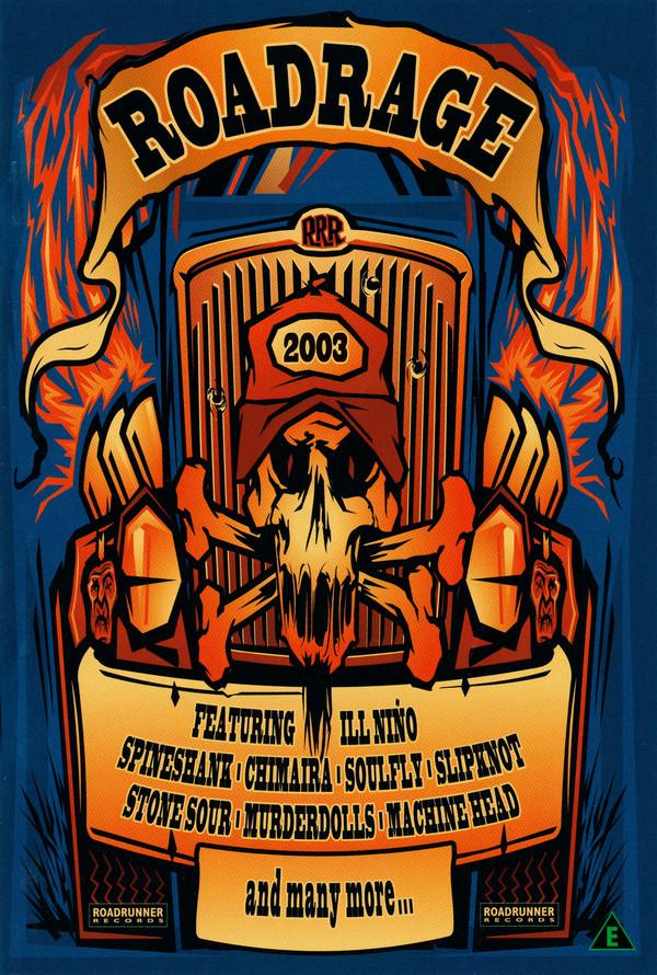 - Roadrage 2003
