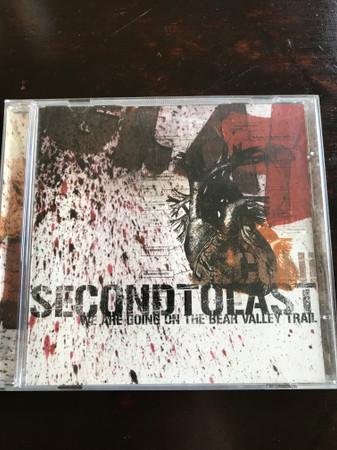 Secondtolast - We Are All Going On The Bear Valley Trail