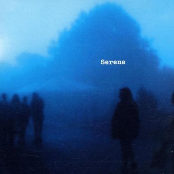 Serene  - Serene