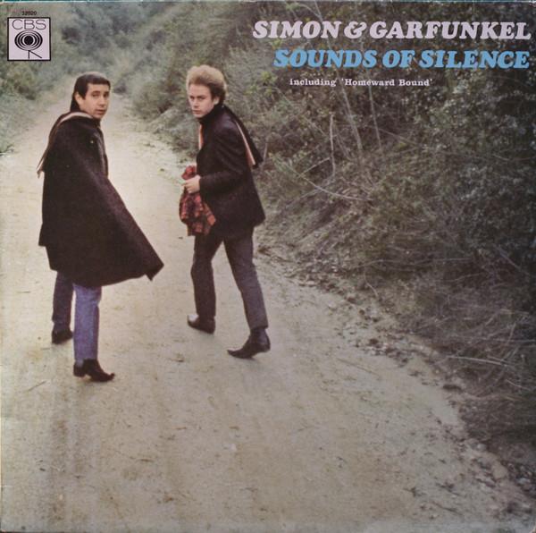 Simon & Garfunkel - Sounds Of Silence