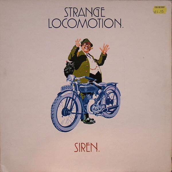 Siren  - Strange Locomotion