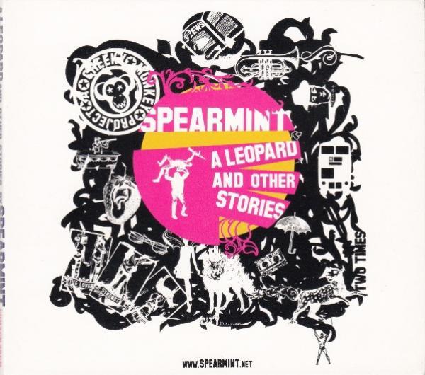 Spearmint  - A Leopard And Other Stories