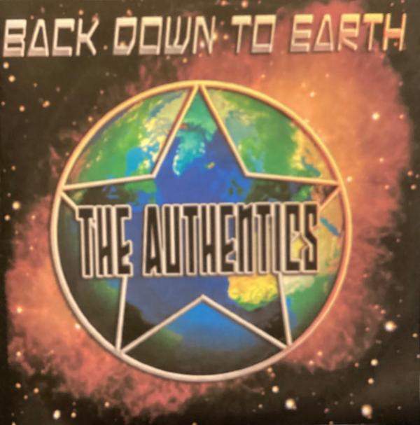 The Authentics  - Back Down To Earth