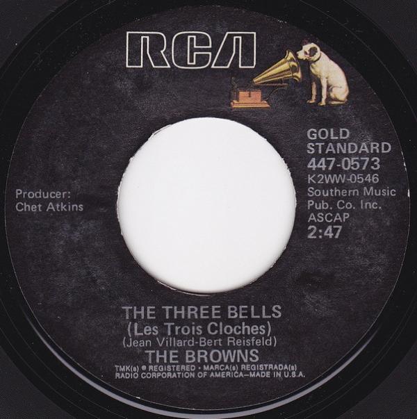 The Browns  - The Three Bells (Les Troís Cloches) / Scarlet Ribbons (For Her Hair)