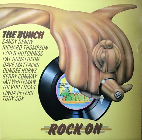 The Bunch  - Rock On
