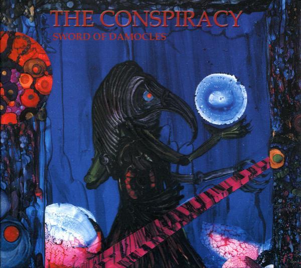 The Conspiracy  - Sword Of Damocles