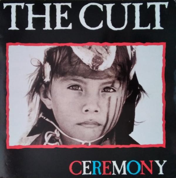 The Cult - Ceremony