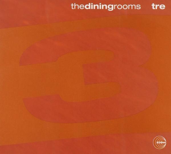 The Dining Rooms - Tre