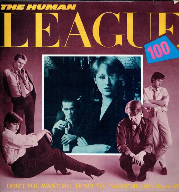 The Human League - Don't You Want Me