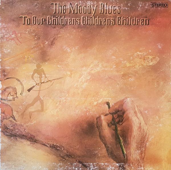 The Moody Blues - To Our Children's Children's Children