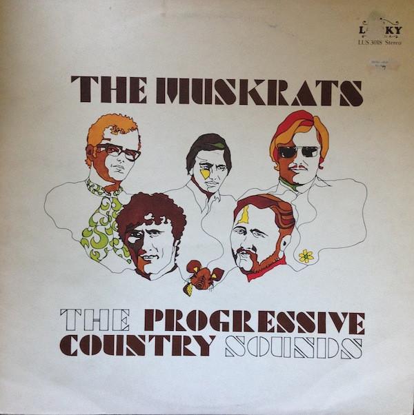 The Muskrats  - The Progressive Country Sounds