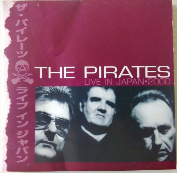 The Pirates  - Live in Japan 2000