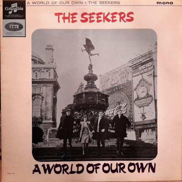 The Seekers - A World Of Our Own