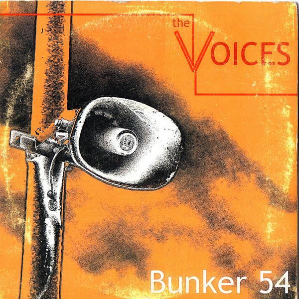 The Voices  - Bunker 54