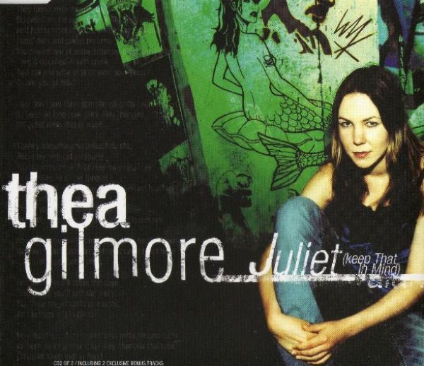 Thea Gilmore - Juliet (Keep That In Mind)