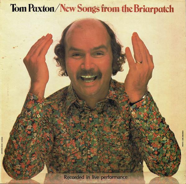 Tom Paxton - New Songs From The Briarpatch