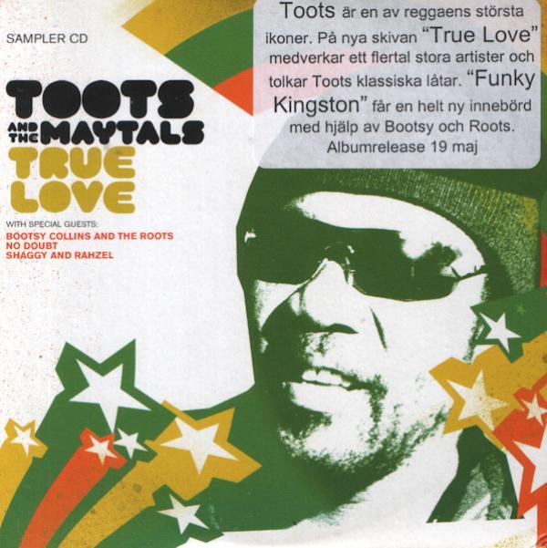 Toots & The Maytals - True Love