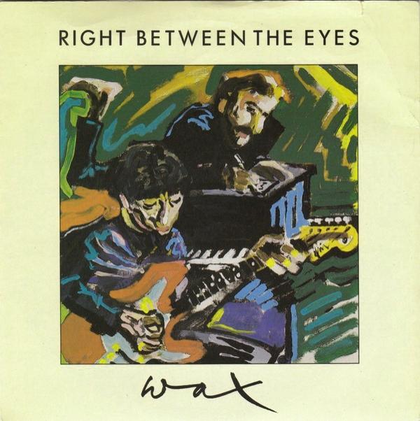 Wax  - Right Between The Eyes