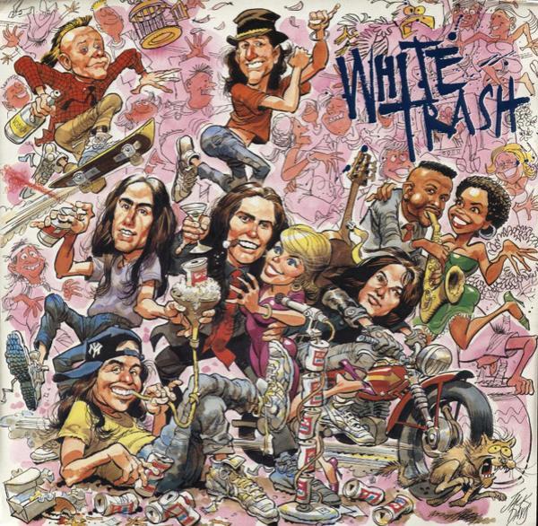 White Trash  - White Trash