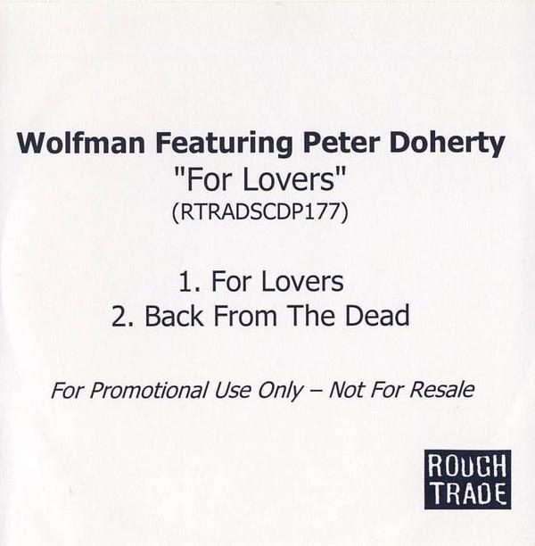 Wolfman , Pete Doherty - For Lovers